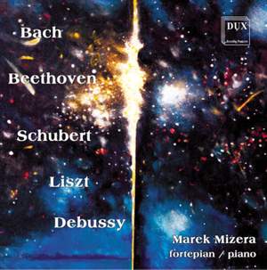Bach, Beethoven, Schubert, Liszt & Debussy: Piano Works