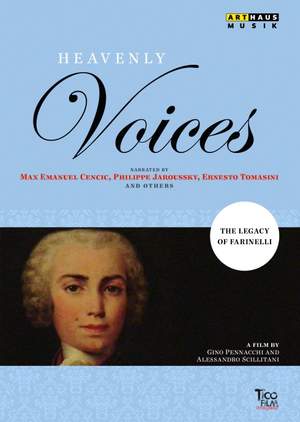 Heavenly Voices: The Legacy of Farinelli