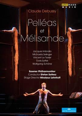Debussy: Pelléas et Mélisande