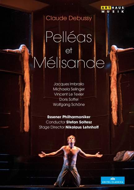 Debussy: Pelléas et Mélisande