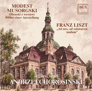 Mussorgsky & Liszt: Organ Works