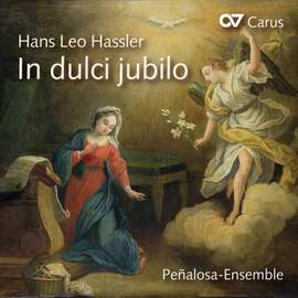 Hassler: In dulci jubilo