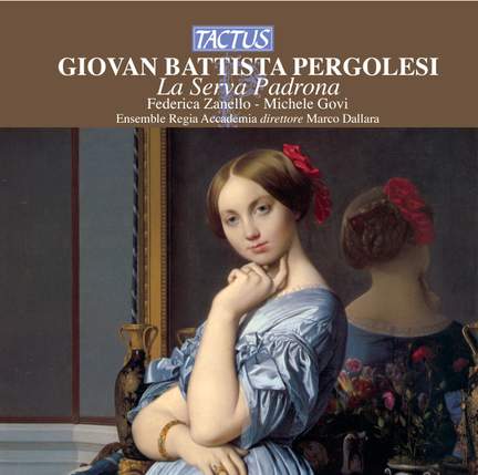 Pergolesi: La Serva Padrona