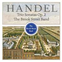 Handel: Trio Sonatas, Op. 2