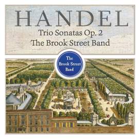 Handel: Trio Sonatas, Op. 2