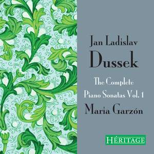 Jan Ladislav Dussek: The Complete Piano Sonatas Vol. 1