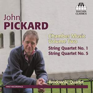 John Pickard: Chamber Music Volume 2