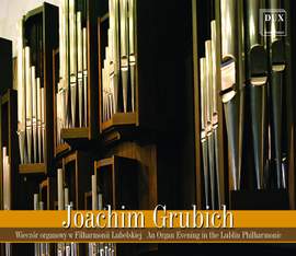 An Organ Evening in the Lublin Philhamonic