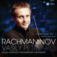Rachmaninov: Symphony No. 1; Prince Rostislav