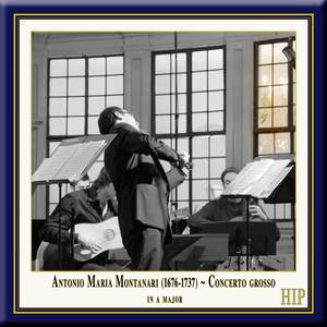 Montanari: Concerto grosso in A major