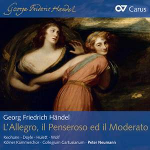 Handel: L'Allegro, il Penseroso ed il Moderato