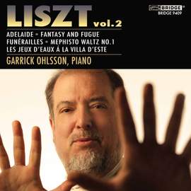 Garrick Ohlsson plays Liszt Volume 2