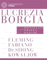 Donizetti: Lucrezia Borgia (DVD)