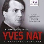Yves Nat: The French Piano Legend