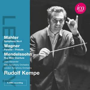 Rudolf Kempe conducts Mahler, Wagner & Mendelssohn