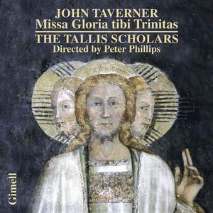 Taverner: Missa Gloria tibi Trinitas & Magnificats