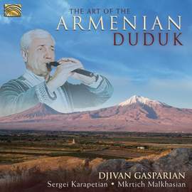 The Art of the Armenian Duduk