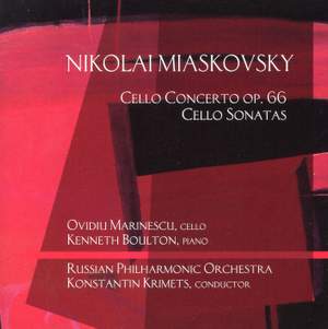 Miaskovsky: Cello Concerto, Op. 66 & Cello Sonatas