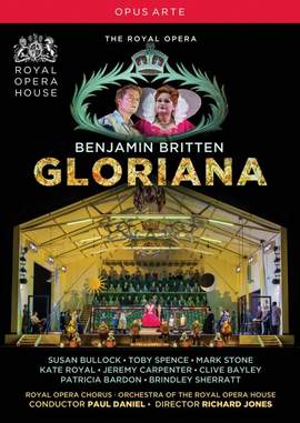 Britten: Gloriana