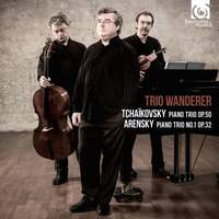 Tchaikovsky & Arensky: Piano Trios