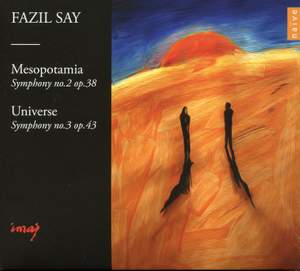 Fazil Say: Symphonies Nos. 2 & 3