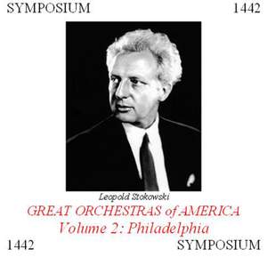 Great Orchestras of America, Vol. 2: Philadelphia