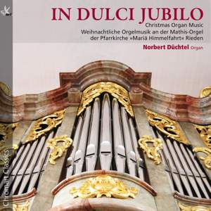 In dulci jubilo: Christmas Organ Music