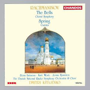 Rachmaninov: The Bells & Spring Cantata