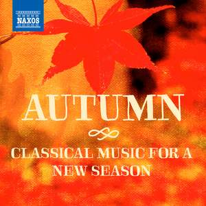 Autumn: Classical Music for a New Season