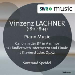 Vinzenz Lachner: Piano Music