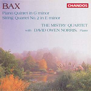 Bax: Piano Quintet in G Minor & String Quartet No. 2