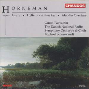 Horneman: Gurre, Helteliv & Aladdin Overture