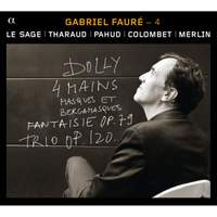 Fauré: Duos & Trios with Piano