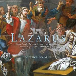 Schubert: Lazarus, D689