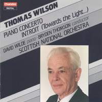 Thomas Wilson: Piano Concerto & Introit