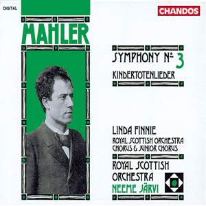 Mahler: Symphony No. 3 & Kindertotenlieder