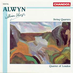 Alwyn: String Quartets