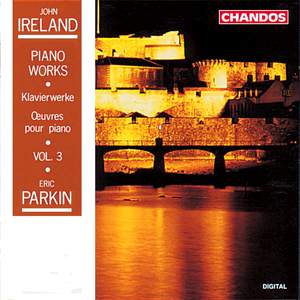 Ireland: Piano Works, Vol. 3 Product Image