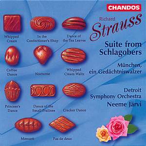 Richard Strauss: Suite from Schlagobers & München