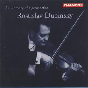 In Memory of a Great Artist: Rostislav Dubinsky