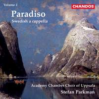 Swedish a cappella, Vol. 2: Paradiso