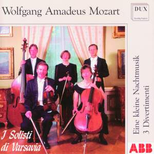 Mozart: Serenade No. 13, 'Eine kleine Nachtmusik' & Divertimenti