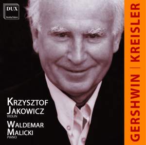 Kreisler & Gershwin: Music for Piano and Violin