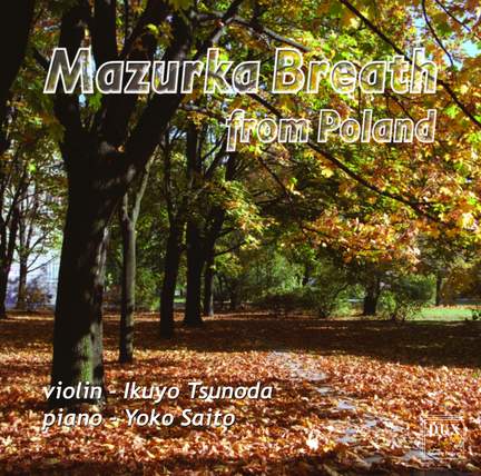 Mazurka Breath from Poland