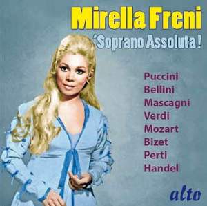 Mirella Freni: Soprano Assoluta!