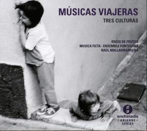 Músicas Viajeras: Tres Culturas