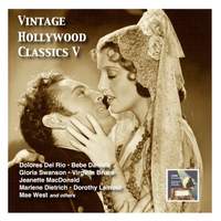 Vintage Hollywood Classics, Vol. 5: Leading Ladies & Partner (Recorded 1928-1940)