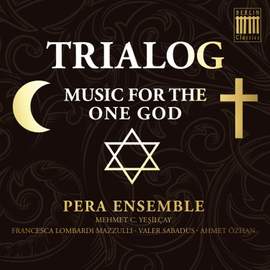 Trialog: Music for the One God