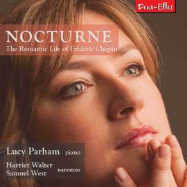 Nocturne: The Romantic Life of Frédéric Chopin