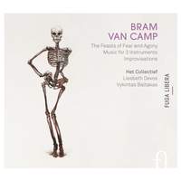 Bram Van Camp: The Feasts of Fear and Agony